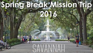 Spring Break Mission Trip! @ Savannah | Georgia | United States